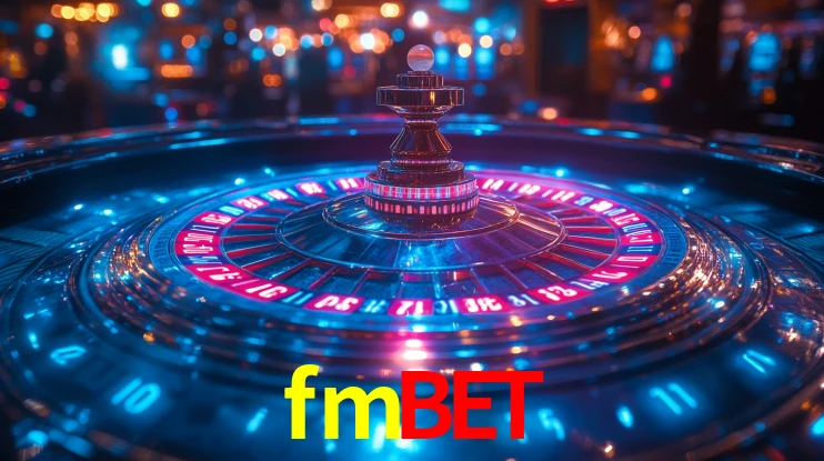 Explore as vantagens do fmbet: serviço profissional e confiabilidade